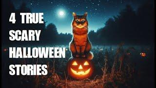 Four True Scary Halloween Stories