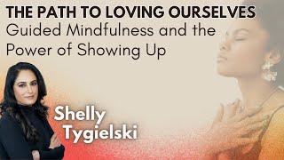 The Path to Loving Ourselves with Shelly Tygielski 9-19-23 | Glenbard Parent Series