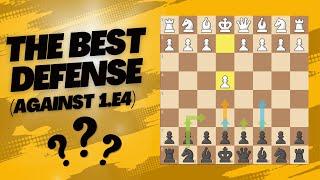 What is the BEST defense against 1.e4?