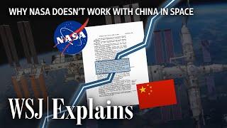 The Two Paragraphs That Effectively Banned U.S.-China Space Cooperation | WSJ