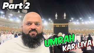 Umrah Part 2 | Aamir Bhai | lahori Shauk