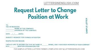 Request Letter to Change Position at Work - Letter Requesting to Change the Position at Work