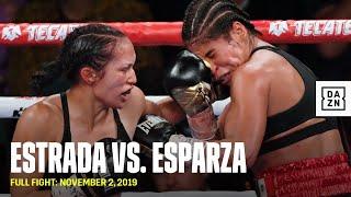 FULL FIGHT | Seniesa Estrada vs. Marlen Esparza