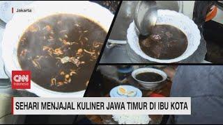 Sehari Menjajal Kuliner Jawa Timur di Ibu Kota