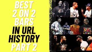 BEST 2 ON 2 BARS IN URL HISTORY (PART 2)