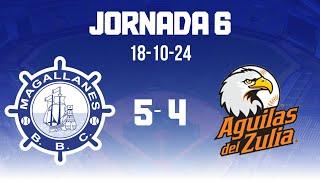 JORNADA 6 RESUMEN - Navegantes del Magallanes - Águilas del Zulia - 24-25 (18-10-24)