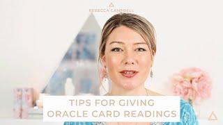 Tips for Giving Oracle Card Readings