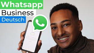 Whatsapp Business Account einrichten - Whatsapp als Firmenaccount nutzen