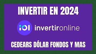 Como INVERTIR en IOL Invertir Online (Como funciona IOL explicado)