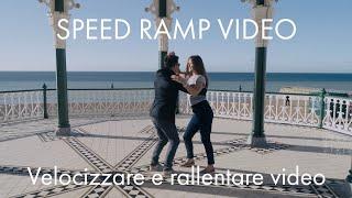 Rallentare e velocizzare riprese video (speed ramping)