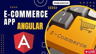 Ecommerce App with Angular from scratch | Angular Project | angular tutorial for beginners