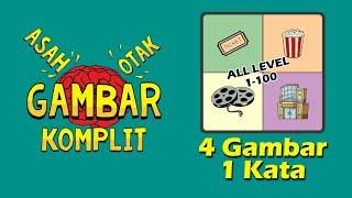 Asah Otak Tebak Gambar Komplit | 4 Gambar 1 Kata All Level 1-100