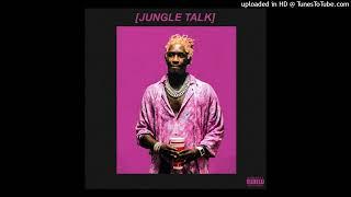 Young Thug - Jungle Talk (Unreleased)