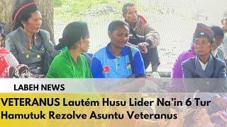 VETERANUS Iliomar Husu Lider Na’in 6 Tur Hamutuk Rezolve Asuntu Veteranus