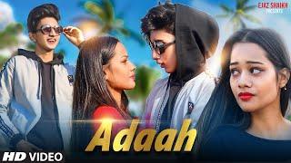 ADAAH | Attitude Boy Love Story 2020 | ft. Amaan KingKhan | Mista Baaz | Gaffy