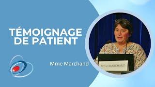 Témoignage de patient - Journées de l'A-CNRD