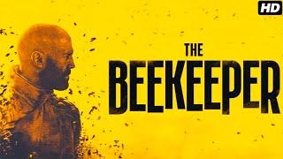 The Beekeeper 2024 Full Movie In English | Jason Statham, Emmy Raver-Lampman | Review And Facts