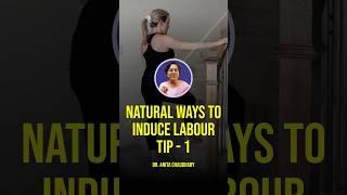 5 tips to induce labour naturally #pregnancytips #pregnancycomplications