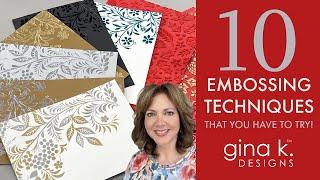 10 Embossing Techniques You HAVE to Try!