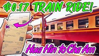  Hua Hin to Cha Am Thailand 2023 by Train  GOBSMACKED at The Price!!!!