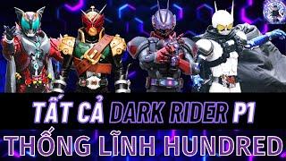 Dark Rider P1 - Tổng Hợp Kamen rider - RiderXAll