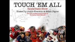 Touch 'Em All Sports Radio Show 2.14.18