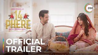 14 Phere | Official Trailer | A ZEE5 Original Film | Premieres July 23rd | Only On ZEE5