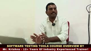 Testing Tools Training in Hyderabad || Software Testing Course Over View By Krishna || Interview ||