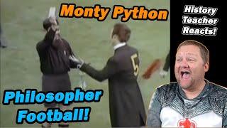 Monty Python Philosophy Football | History Teacher Reacts