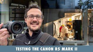 Testing the Canon R5 Mark II