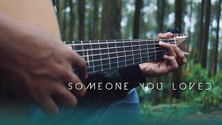 Someone You Loved - Lewis Capaldi (Fingerstyle Guitar Cover)