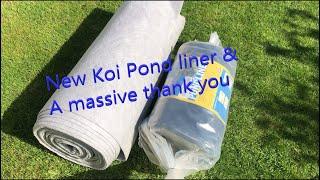 New Koi Pond liner & A massive thank you