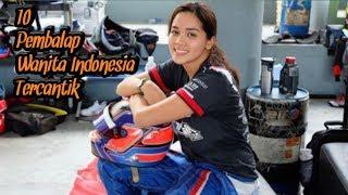 10 Pembalap Wanita Indonesia Tercantik Paling Terkenal