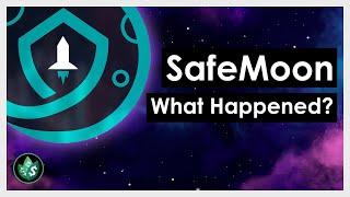 What Happened to Your SAFEMOON Investment? (Explained)
