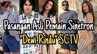 Update Keren!! Pasangan Asli Pemain Sinetron Dewi Rindu SCTV, FT Angela Gilsha Dan Achmad Megantara
