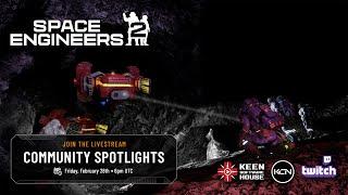 Space Engineers 2 Alpha - News & Community Spotlights - 6PM UTC - February 28th, 2025