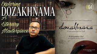 Exploring DOZAKHNAMA: A Literary Masterpiece