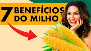 BENEFÍCIOS DO MILHO | MILHO COZIDO EMAGRECE?