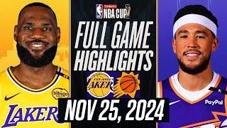 LAKERS vs SUNS FULL GAME HIGHLIGHTS | November 25, 2024 | Emirates NBA Cup  Full Highlights 2K25