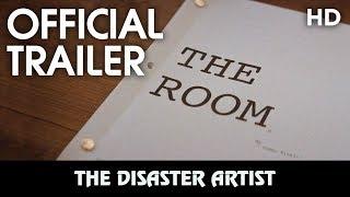 THE DISASTER ARTIST | Official Trailer | 2017