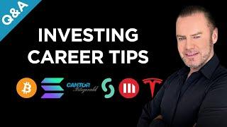 How to Turn Investing into a Career. Must-Know Tips