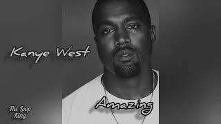 Kanye West - Amazing