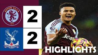 Aston Villa vs Crystal Palace 2-2 Highlights Goals | Premier League 2024/25