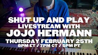 Jojo Hermann "Shut Up And Play" Ep. 05 | 02/25/21, The Purple Building, East Nashville, TN