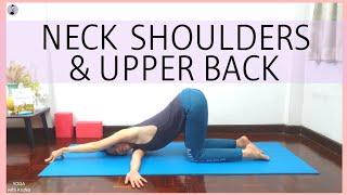 Yoga for Neck Shoulders & Upper Back | Yoga with KruNa โยคะบำบัด คอ บ่า ไหล่ สะบัก หลังส่วนบน