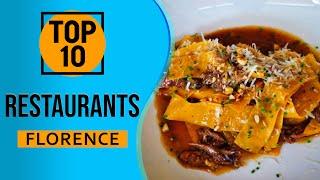 Top 10 Best Restaurants in Florence, Italy