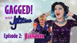 Gagged! Episode 2: Miss Jason