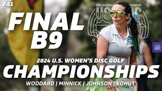 2024 U.S. Women's Disc Golf Championships | FINALB9 | Woodard, Minnick, Johnson, Kohut | FA1