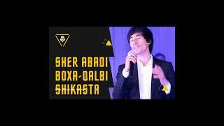 Sher Abadi & BOXA-Qalbi Shikasta