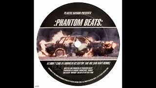 Phantom Beats ‎– Don't Care